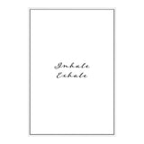 Inhale Exhale-The Paper Tree-black & white,black and white,boho,breathe,calm,exhale,hamptons,inhale,just relax,meditation,monochrome,motivational,neutral,portrait,premium art print,quote,relax,text,typography,wall art,Wall_Art,Wall_Art_Prints