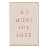 Do What You Love-The Paper Tree-boho,love,motivational,neutral,peach,pink,portrait,premium art print,quote,text,typography,wall art,Wall_Art,Wall_Art_Prints