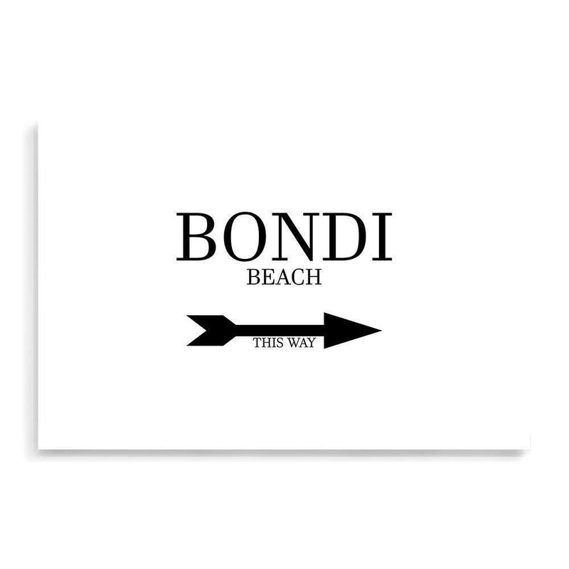 Bondi This Way-The Paper Tree-arrow,australia,black & white,black and white,boho,bondi,bondi beach,direction,directional,hamptons,landscape,monochrome,premium art print,text,typography,wall art,Wall_Art,Wall_Art_Prints